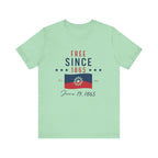 Free Since 1865 T-Shirt