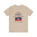Free Since 1865 T-Shirt