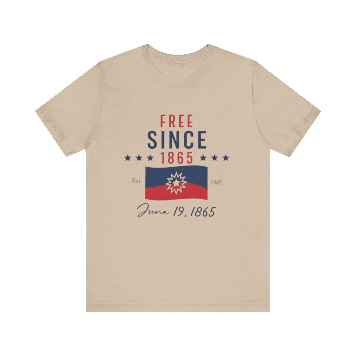 Free Since 1865 T-Shirt
