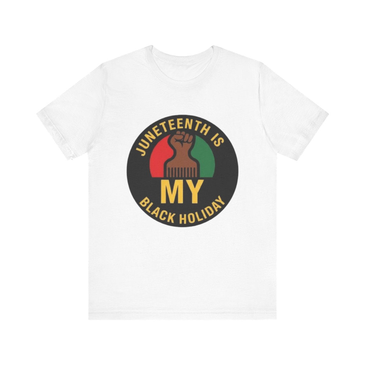 My Black Holiday T-Shirt