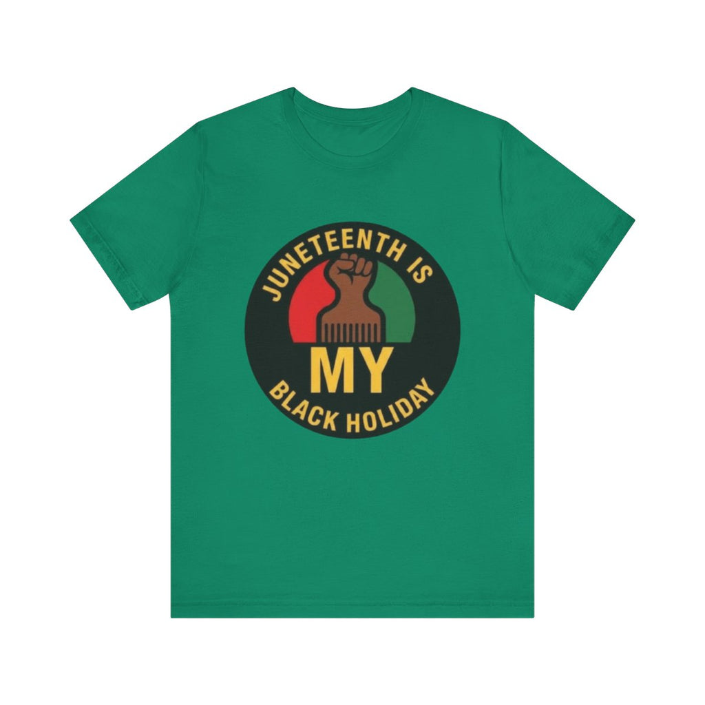 My Black Holiday T-Shirt