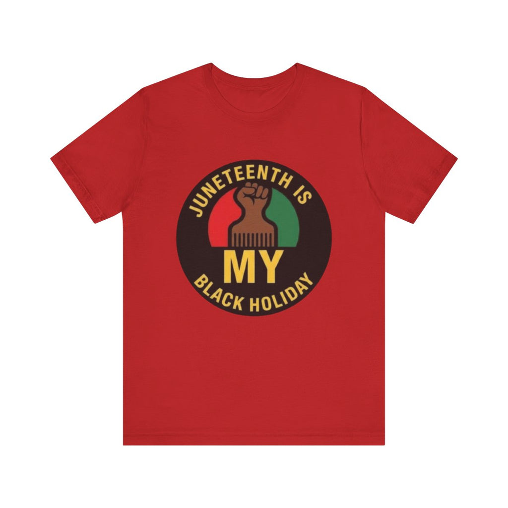 My Black Holiday T-Shirt