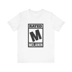 Rated Melanin T-Shirt